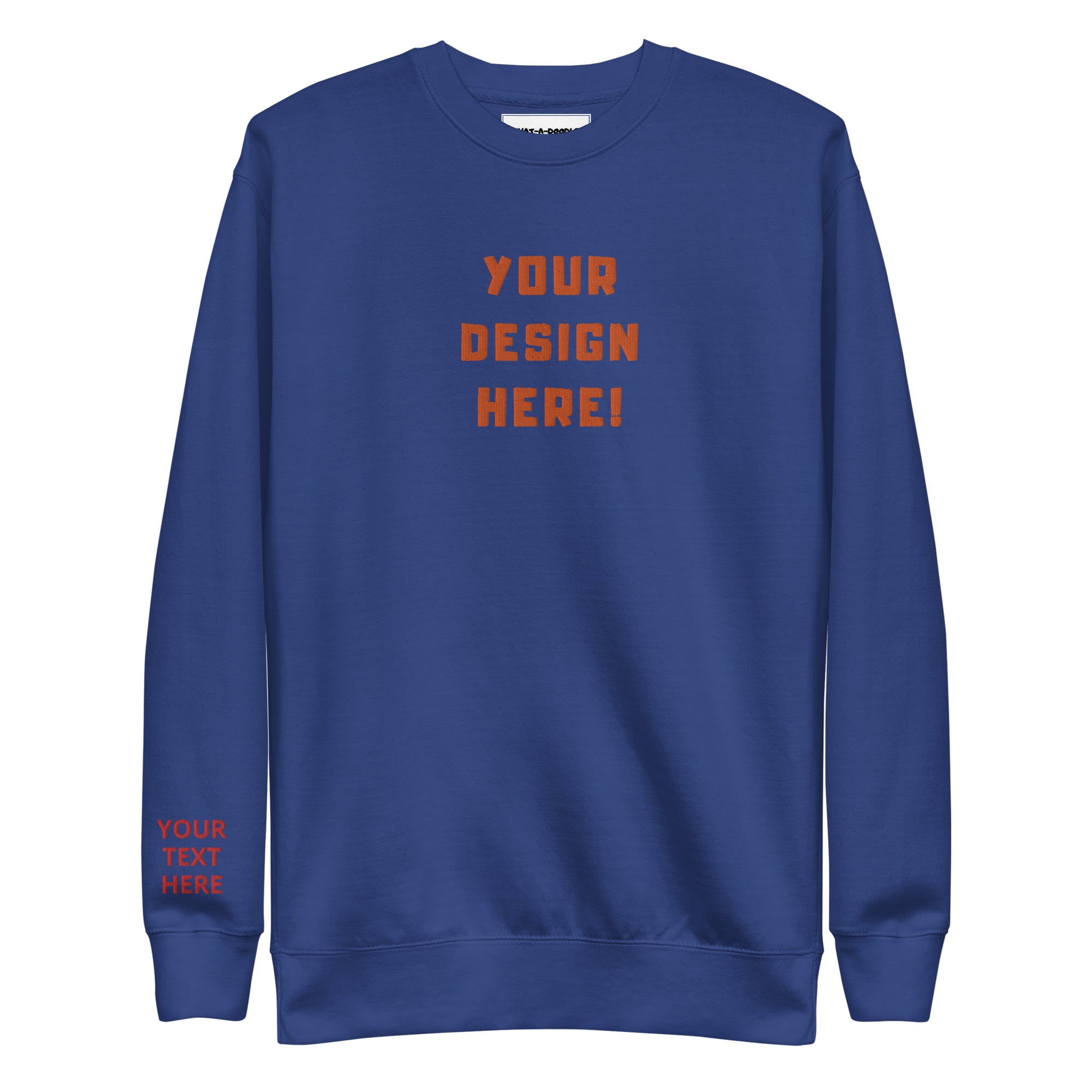 Custom adults embroidered royal sweatshirt. Sleeve text is customizable. 